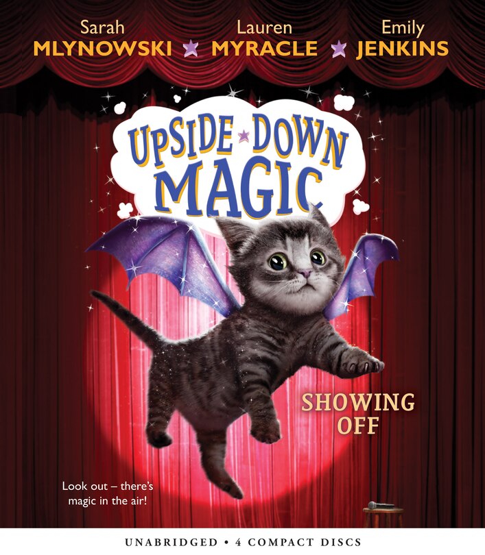 Front cover_Showing Off (Upside-Down Magic #3)
