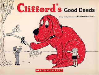 Front cover_Clifford's Good Deeds (Vintage Hardcover Edition)