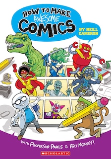 How to Make Awesome Comics