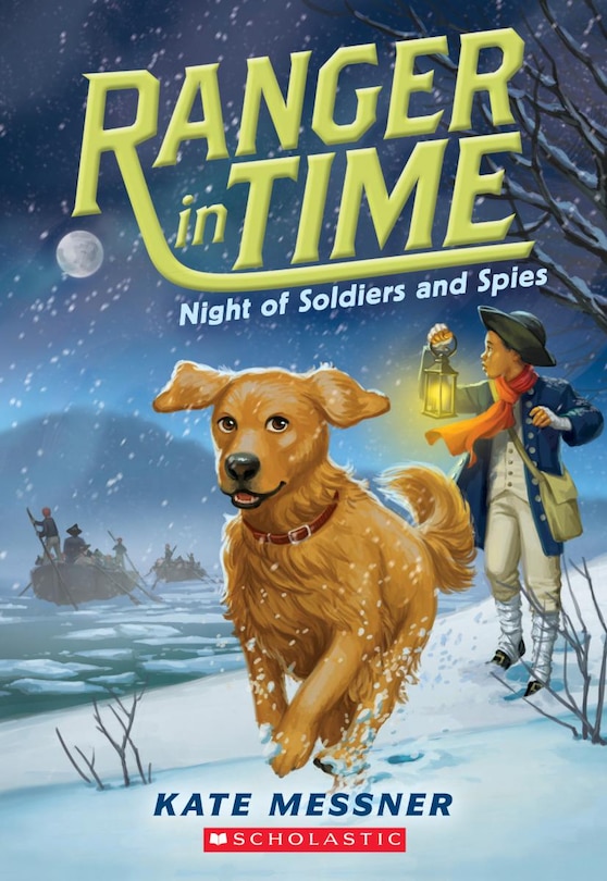 Front cover_Night of Soldiers and Spies (Ranger in Time #10)