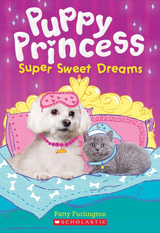 Couverture_Super Sweet Dreams (puppy Princess #2)
