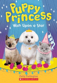 Couverture_Wish Upon A Star (puppy Princess #3)