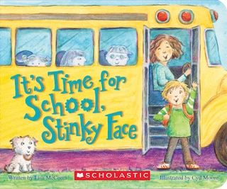 Front cover_It's Time for School, Stinky Face (A Board Book)