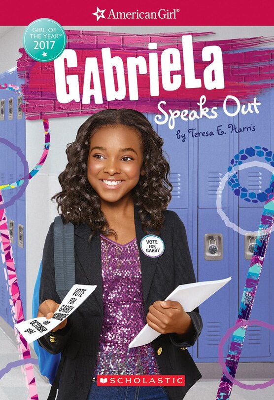 Front cover_Gabriela Speaks Out (American Girl: Girl of the Year 2017, Book 2)