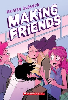 Couverture_Making Friends: A Graphic Novel (Making Friends #1)