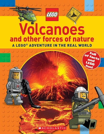 Volcanoes And Other Forces Of Nature (lego Nonfiction): A Lego Adventure in the Real World