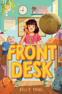 Front cover_Front Desk (Front Desk #1) (Scholastic Gold)