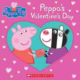 Peppa's Valentine's Day (peppa Pig) de Courtney Carbone