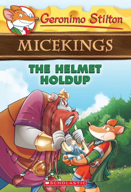 Couverture_The Helmet Holdup (geronimo Stilton Micekings #6)