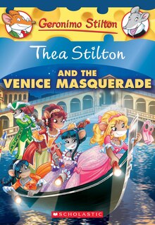 Front cover_Thea Stilton And The Venice Masquerade (thea Stilton #26)