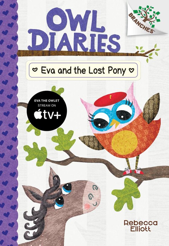 Front cover_Eva and the Lost Pony: A Branches Book (Owl Diaries #8) (Library Edition)