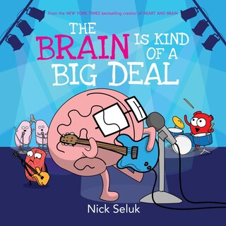 Front cover_The Brain is Kind of a Big Deal