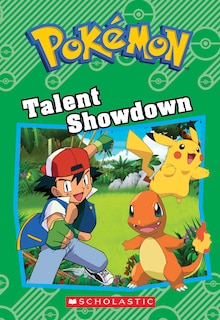 Front cover_Talent Showdown (Pokémon: Chapter Book)