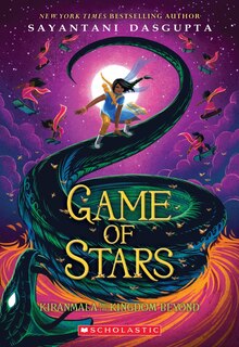 Front cover_Game Of Stars (kiranmala And The Kingdom Beyond #2)