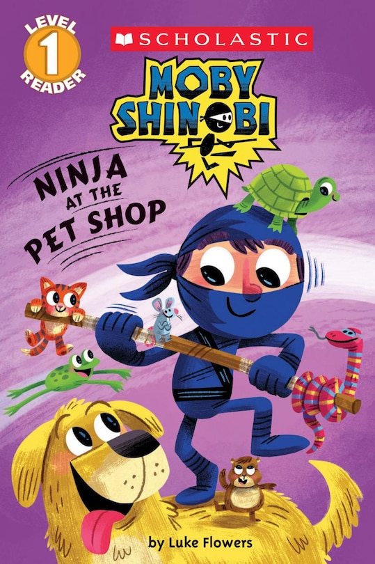 Couverture_Ninja At The Pet Shop (moby Shinobi: Scholastic Reader, Level 1)