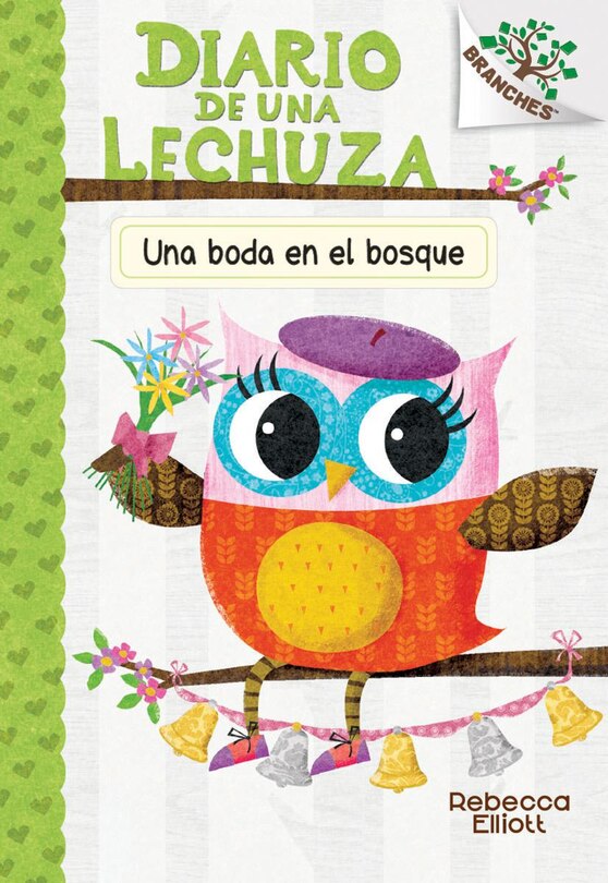 Couverture_Diario de una lechuza #3: Una boda en el bosque (A Woodland Wedding) (Library Edition)