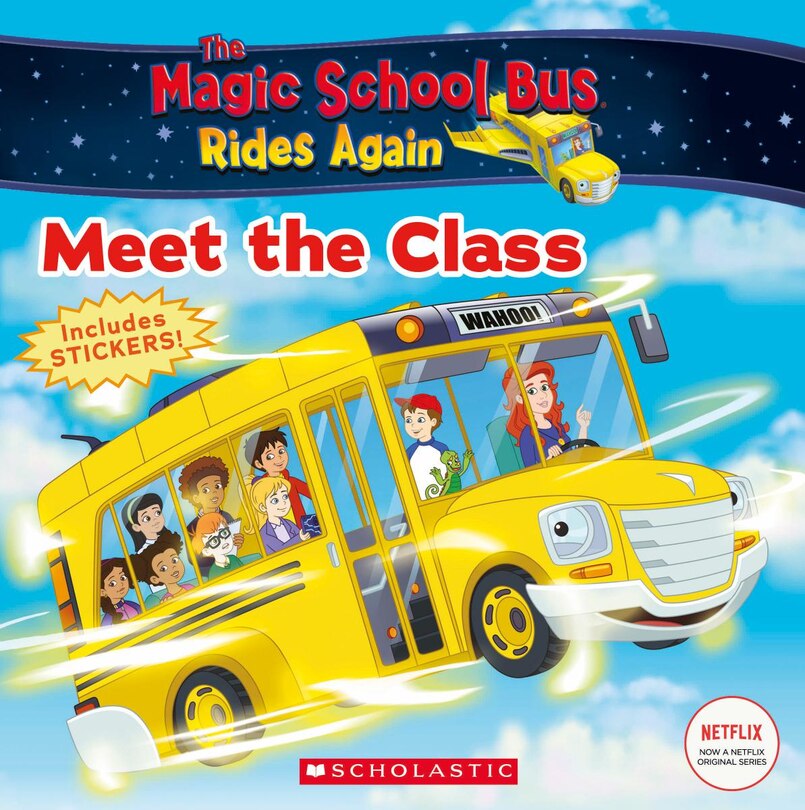 Front cover_The Meet The Class (the Magic School Bus Rides Again)
