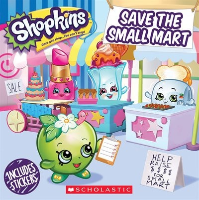 Front cover_Shopkins: Save the Small Mart
