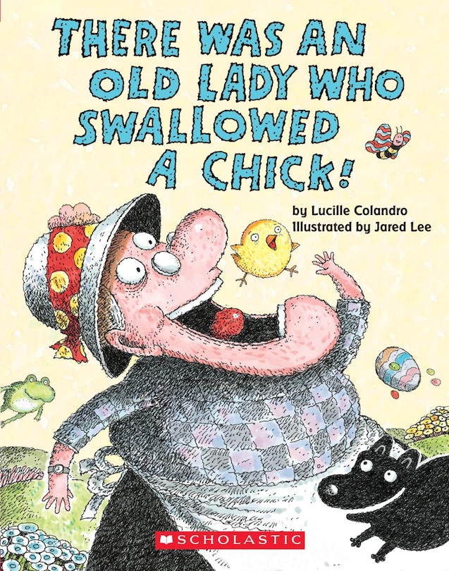 Front cover_There Was an Old Lady Who Swallowed a Chick! (Board Book)