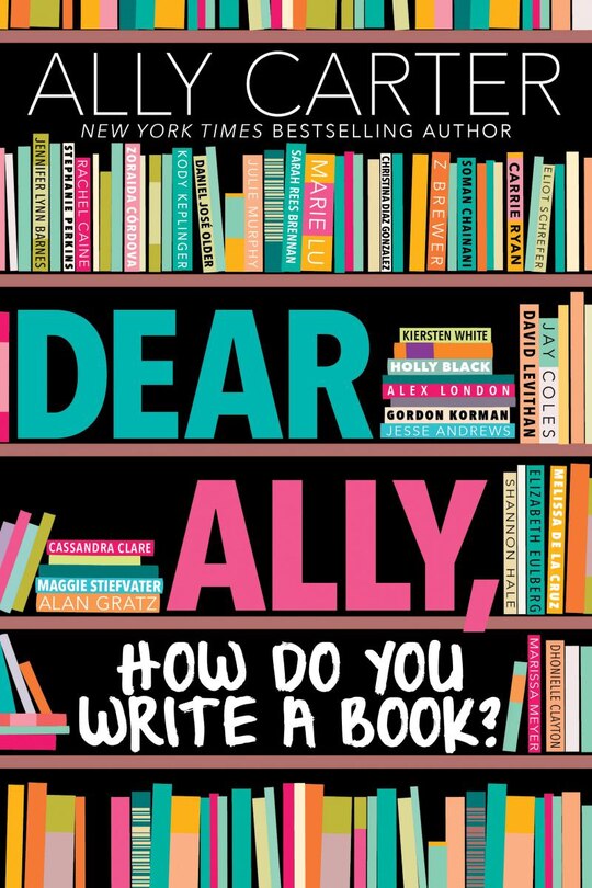 Front cover_Dear Ally, How Do You Write a Book?