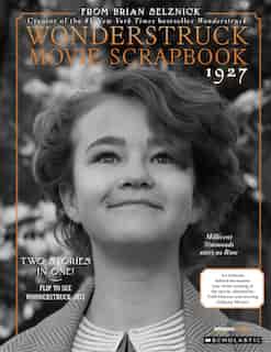 The Wonderstruck Movie Scrapbook de Brian Selznick