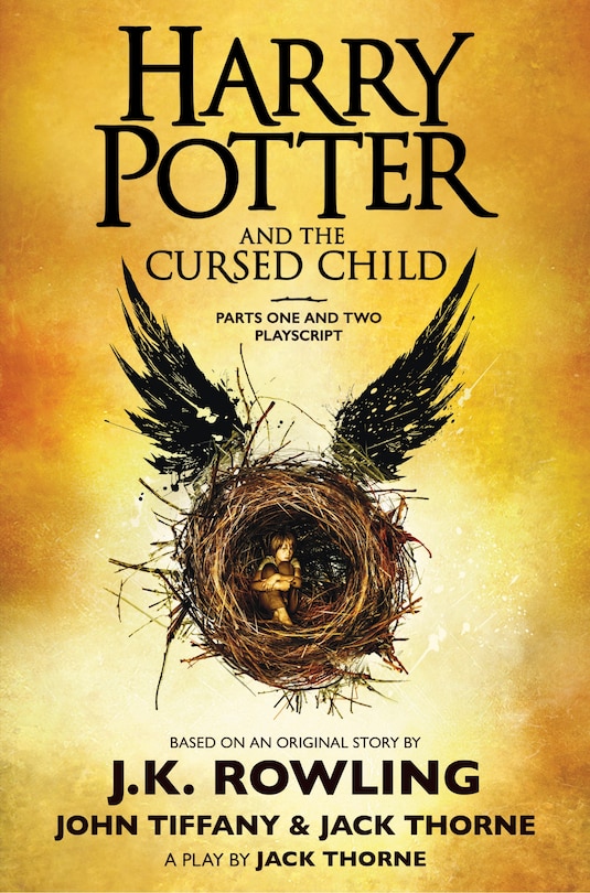 Front cover_Harry Potter and the Cursed Child, Parts One and Two: The Official Playscript of the Original West End Production