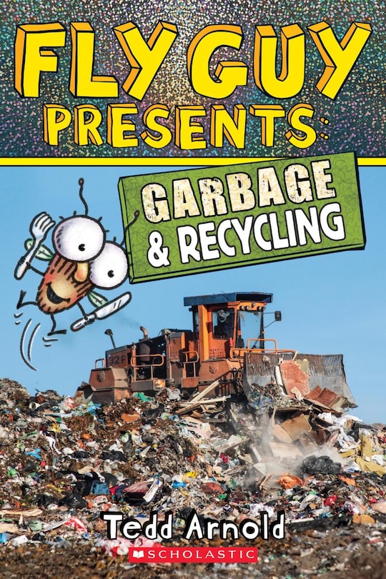Front cover_Fly Guy Presents: Garbage And Recycling (scholastic Reader, Level 2)