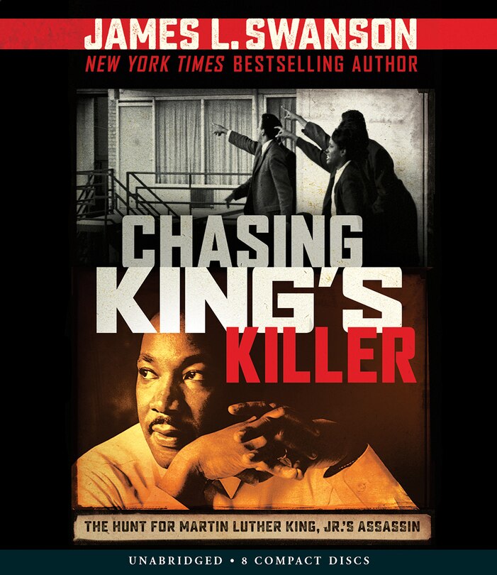 Couverture_Chasing King's Killer: The Hunt for Martin Luther King, Jr.'s Assassin (Unabridged edition)