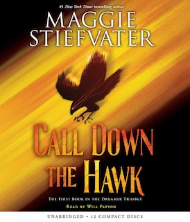 Front cover_Call Down the Hawk (The Dreamer Trilogy, Book 1) (Unabridged edition)