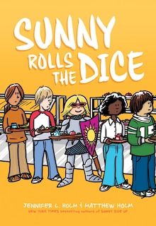 Couverture_Sunny Rolls The Dice: A Graphic Novel (sunny #3) (library Edition)