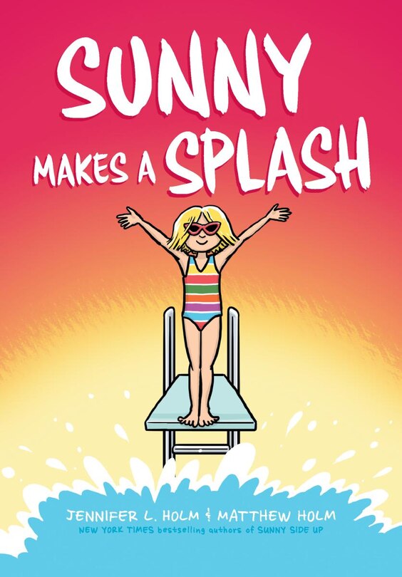 Front cover_Sunny Makes A Splash: A Graphic Novel (sunny #4)