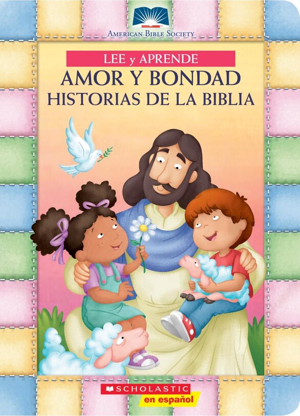Couverture_Lee y aprende: Amor y bondad: Historias de la Biblia (My First Read and Learn Love and Kindness Bible Stories)