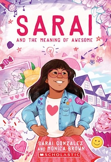 Front cover_Sarai and the Meaning of Awesome (Sarai #1)