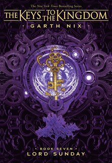 Front cover_Lord Sunday (The Keys to the Kingdom #7)