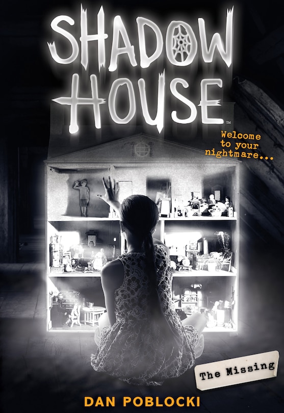 Front cover_The Missing (Shadow House, Book 4)