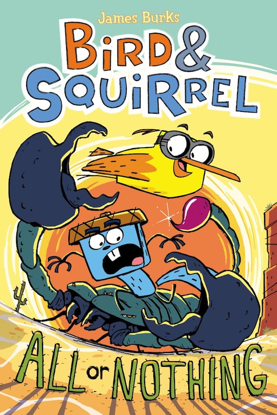 Couverture_Bird & Squirrel All or Nothing: A Graphic Novel (Bird & Squirrel #6) (Library Edition)