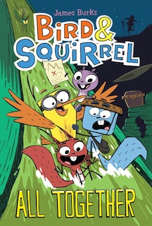 Front cover_Bird & Squirrel All Together: A Graphic Novel (Bird & Squirrel #7)