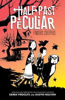 Couverture_Finders Creepers (half Past Peculiar, Book 1)