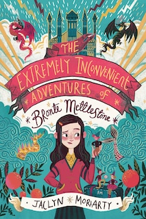 Couverture_The Extremely Inconvenient Adventures of Bronte Mettlestone