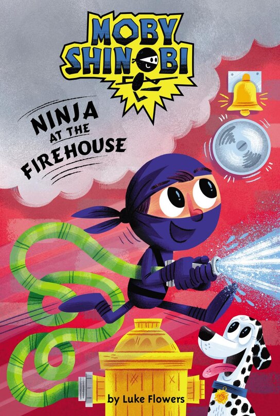 Couverture_Ninja at the Firehouse (Moby Shinobi: Scholastic Reader, Level 1) (Library Edition)