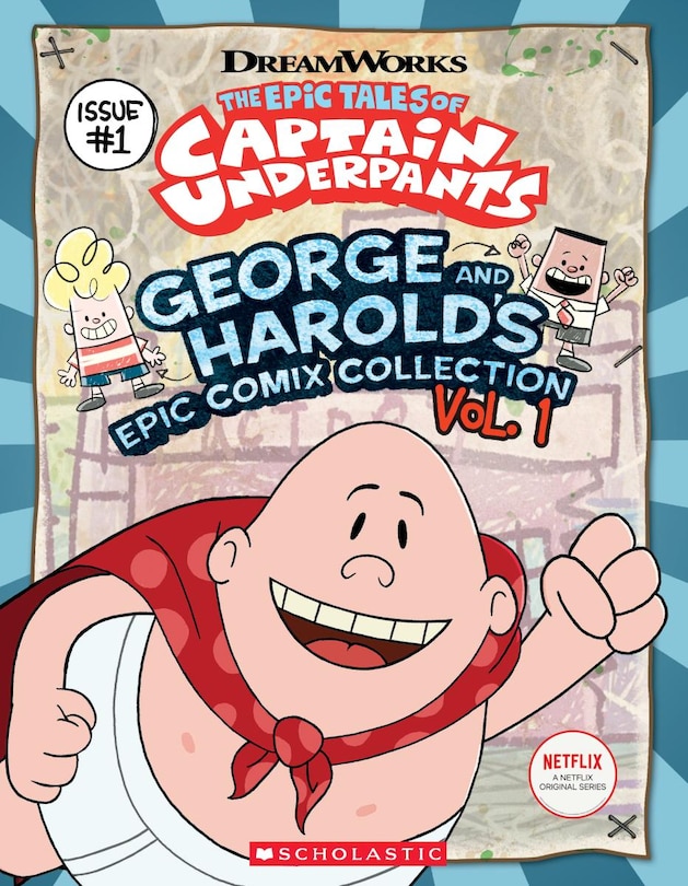 Front cover_George and Harold's Epic Comix Collection Vol. 1 (The Epic Tales of Captain Underpants TV)