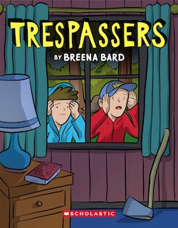Couverture_Trespassers: A Graphic Novel
