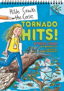 Front cover_Tornado Hits!: A Branches Book (Hilde Cracks the Case #5) (Library Edition)