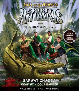 Front cover_The Dragon's Eye (Spirit Animals: Fall of the Beasts, Book 8) (Unabridged edition)