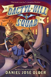 Dactyl Hill Squad (dactyl Hill Squad #1)