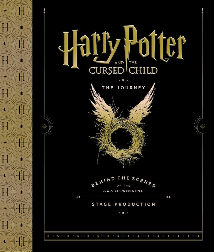 Harry Potter and the Cursed Child: The Journey: Behind the Scenes of the Award-Winning Stage Production