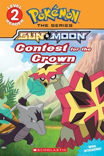 Couverture_Contest for the Crown (Pokémon: Scholastic Reader, Level 2)