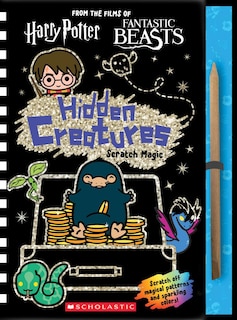 Front cover_Hidden Creatures: Scratch Magic (J.K. Rowling's Wizarding World)
