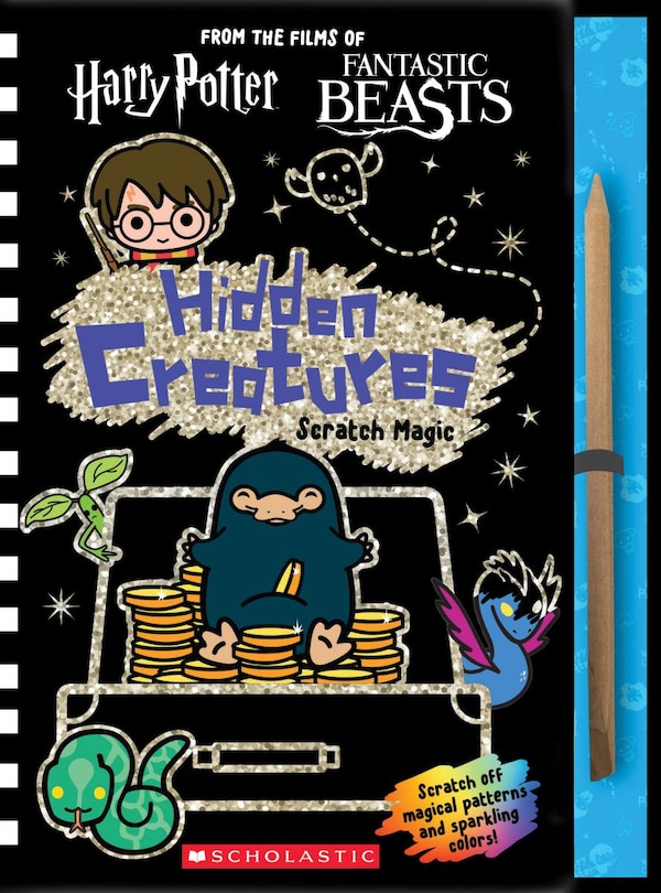 Front cover_Hidden Creatures: Scratch Magic (J.K. Rowling's Wizarding World)