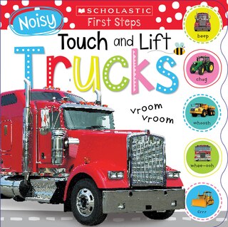 Front cover_Noisy Touch And Lift Trucks: Scholastic Early Learners (touch And Lift)